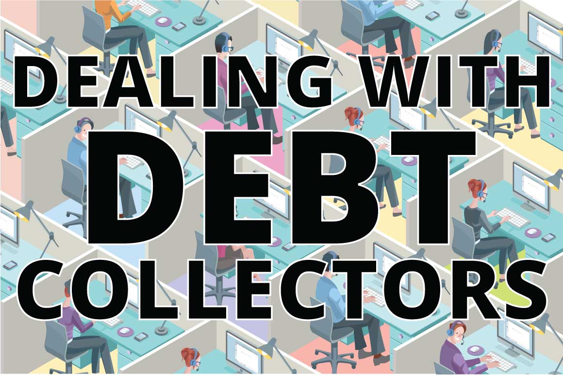 How To Deal With Debt Collectors