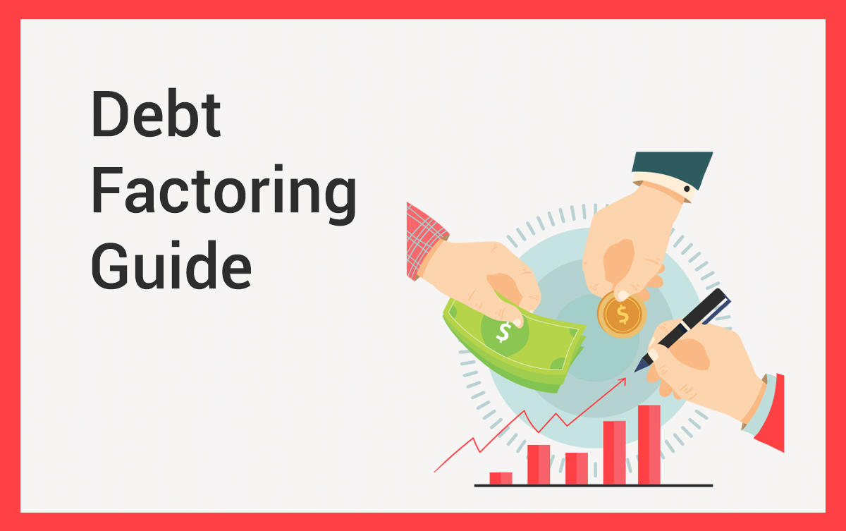 Debt Factoring - The Pros And Cons For Your Business – Neatpedia