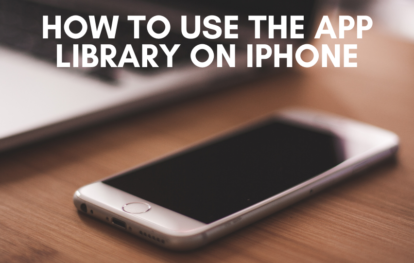 Discover How to Use the App Library on iPhone